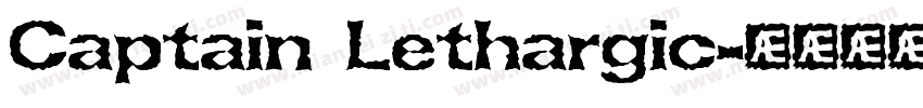 Captain Lethargic字体转换